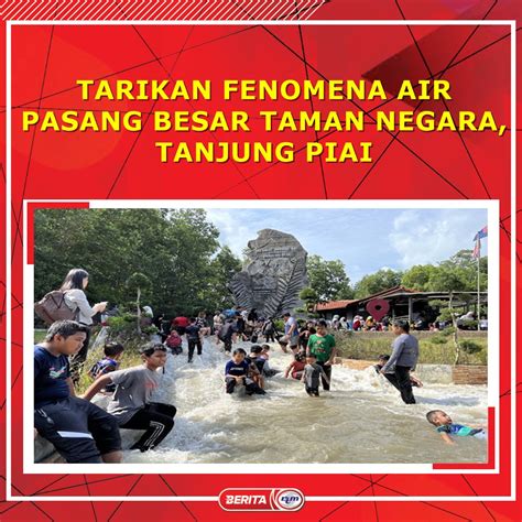 Berita Rtm On Twitter Disember Air Pasang Besar Berlaku Sejak