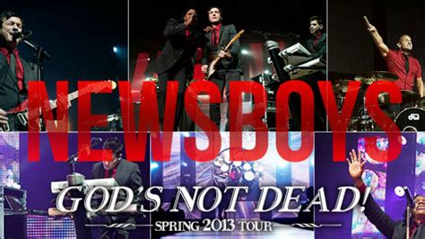 Newsboys extend God's Not Dead Tour | Spirit tv