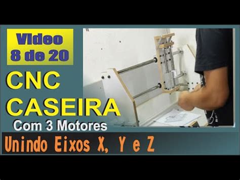 VC008 CNC Caseira Juntando Eixos X Y E Z REVTEC 1 0 Video 8 De