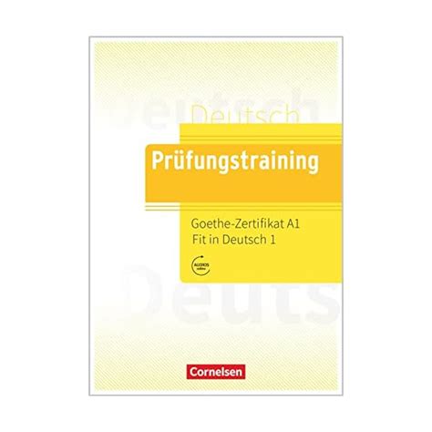 Pr Fungstraining Daf Goethe Zertifikat A Fit In Deutsch