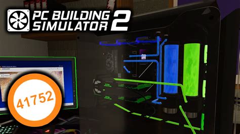 PC Building Simulator 2 3dmark Score 41k YouTube