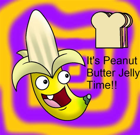 Peanut Butter Jelly Time By Adrianmacha20005 On Deviantart