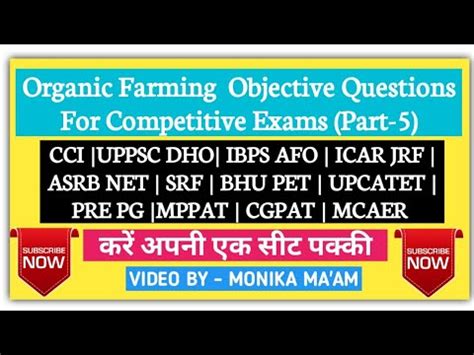 Organic Farming Sustainable Agriculture MCQs For CCI UPPSC DHO ICAR