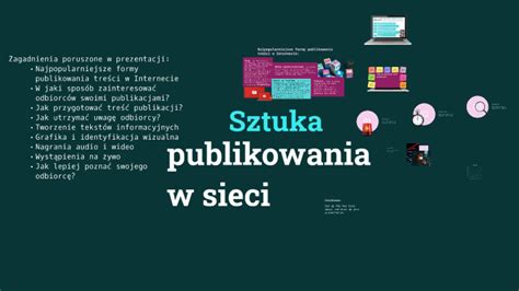 Sztuka publikowania w sieci by Zofia Sosińska on Prezi Next