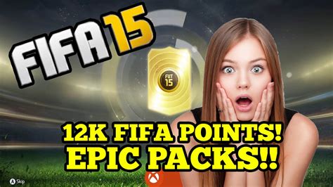 Fifa 15 12k Fifa Points Pack Opening Highlights Epic Packs Youtube