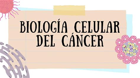 Biolog A Celular Del C Ncer Nancy A C Udocz