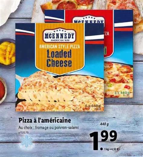 Promo Pizza L Am Ricaine Mcennedy Chez Lidl Icatalogue Fr