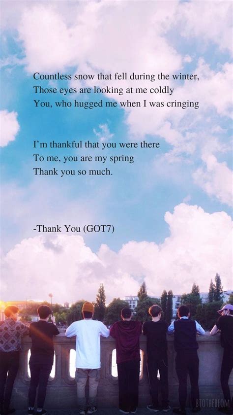 Thank You By Got7 Lyrics Wallpaper Song Lyrics Wallpaper Inspirational Lyrics Lyrics