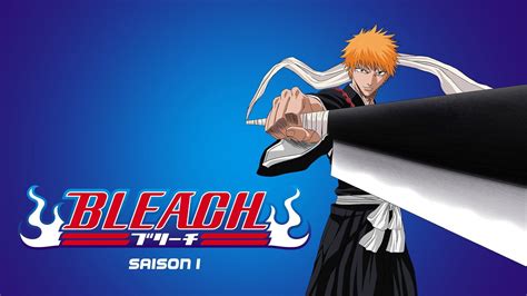 Bleach Saison 2 En Streaming Direct Et Replay Sur CANAL MyCANAL