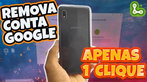 Remova A Conta Google De Qualquer Smartphone Samsung Apenas