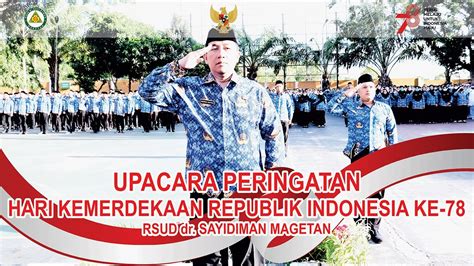 Upacara Peringatan Hari Kemerdekaan Republik Indonesia Ke Rsud Dr