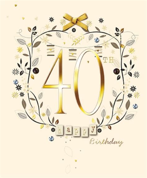 Happy 40th Birthday Embellished Greeting Card Cards 40th Birthday