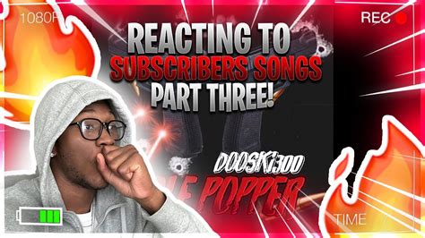 THE BEST ONE YET REACTING To SUBSCRIBERS SONGS PART 3 YouTube