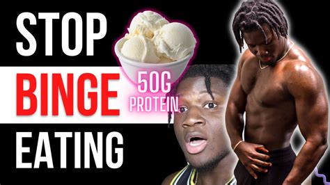 How To Stop Binge Eating To Lose Weight Protein Ice Cream Recipe