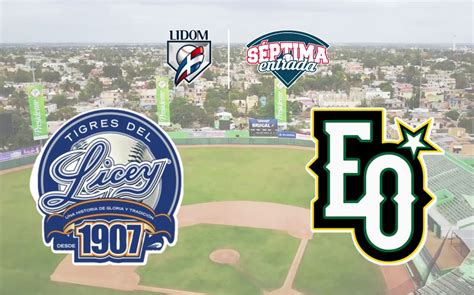 Tigres Del Licey Vs Estrellas Orientales D Nde Ver En Vivo La Lidom