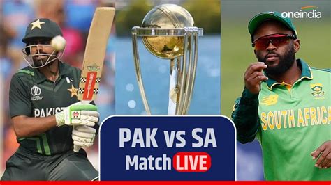 Pak Vs Sa Live Score दक्षिण अफ्रीका ने 1 विकेट से मैच जीता पाकिस्तान