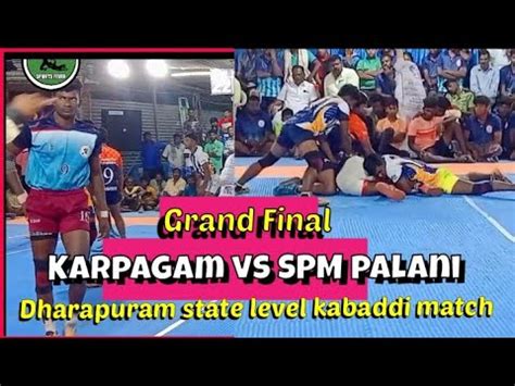 Final Karpagam University Vs Spm Palani State Level Kabaddi