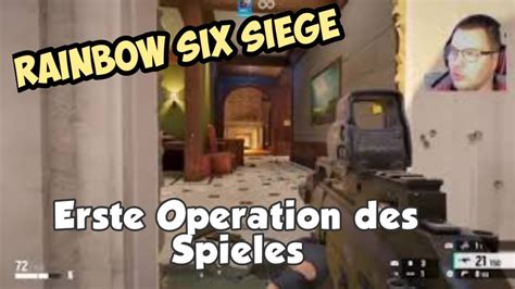 Rainbow Six Siege Erste Operationen Des Game Mit Den Abos Teil 1