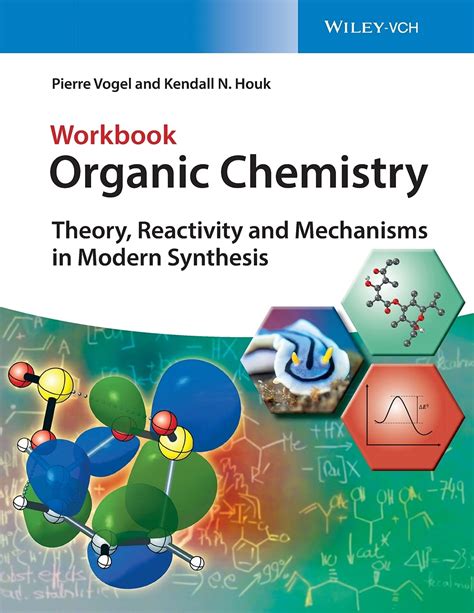 Mua Organic Chemistry Theory Reactivity And Mechanisms In Modern