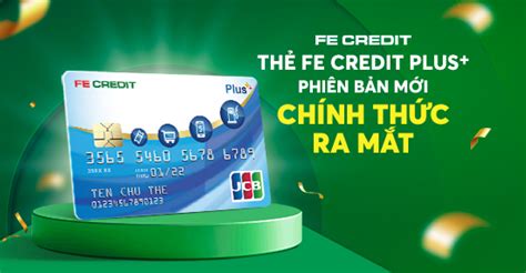 Khám phá thẻ FE Credit Plus là gì điểm nổi bật