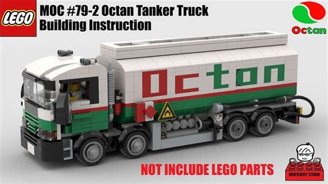 LEGO MOC MOC 79 2 Octan Tanker Truck By Bricksboy Rebrickable Build