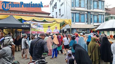 Tekan Inflasi Pemkot Singkawang Siap Gelar Operasi Pasar Tahap 5 Di