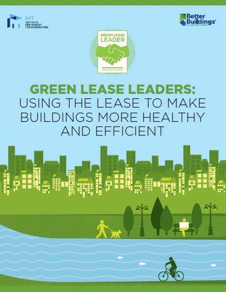 Green Lease Leaders Using The Lease To Make Buildings More Healthy And