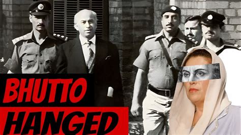 Who Hanged Zulfikar Ali Bhutto Youtube