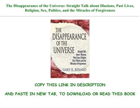 [pdf] The Disappearance Of The Universe Straight Talk About Illusions