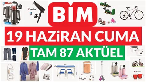 Bim 19 Haziran 2020 Aktüel Katalog Bim Bu Cuma Bim Cuma Günü