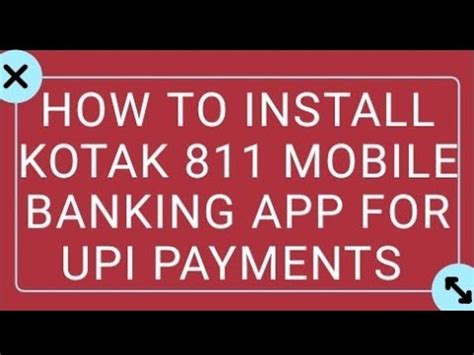 install kotak  mobile banking app  upi payments youtube