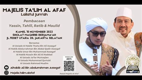 🔴 Live Majelis Al Afaf Malam Jumat Bersama Habib Thoha Bin Ali Assegaf Youtube