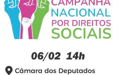 Campanha Nacional por Direitos Sociais lançamento hoje presencial e