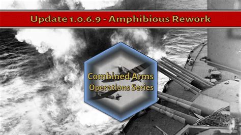 Combined Arms Operations Series Update Dev Blog