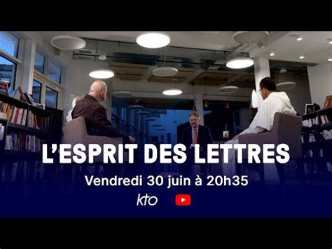 LEsprit des Lettres de juin 2023 Joachim Bouflet François Marie