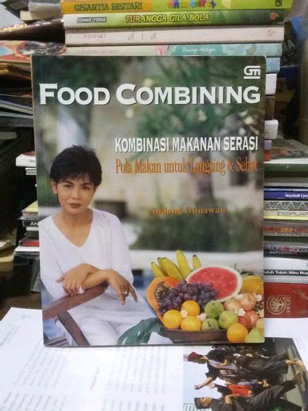 Jual Food Combining Pola Makan Untuk Langsing Dan Sehat By Andang