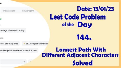 2246 Longest Path With Different Adjacent Characters Leetcode