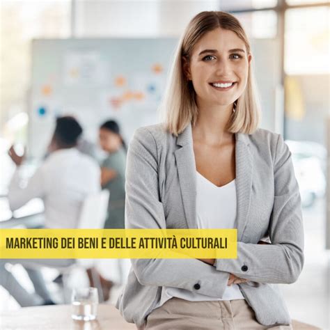 Corso Marketing dei beni e delle attività culturali ITS Fondazione