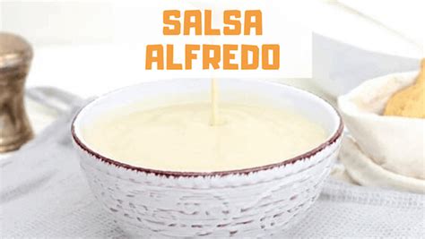 Salsa Alfredo Cómo Hacer la Salsa Rica Sencilla y Rápida