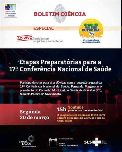 Canal Saúde Debate Etapas Preparatórias Para A 17ª Conferência Nacional