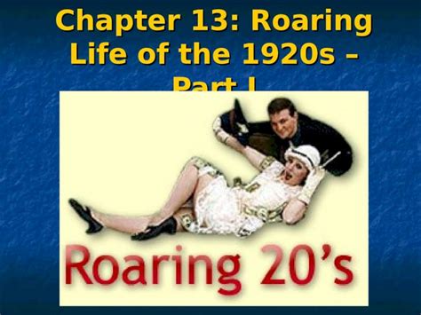 Ppt Chapter 13 Roaring Life Of The 1920s Part I Rural And Urban