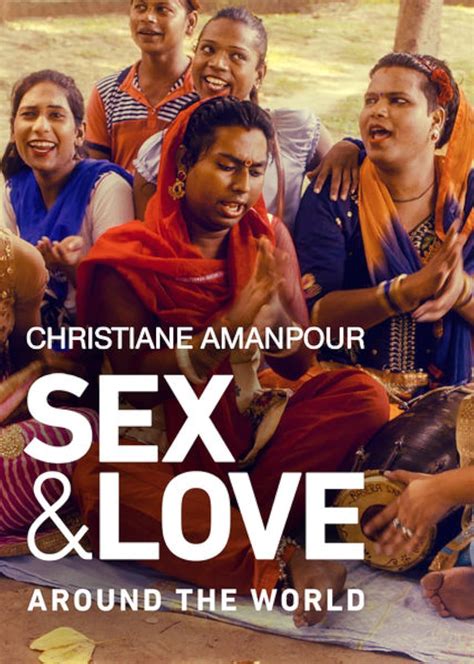 Christiane Amanpour Sex And Love Around The World Tv Series 2018 Imdb