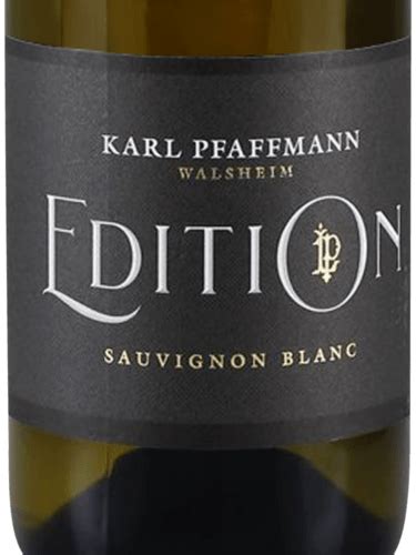 Karl Pfaffmann Sauvignon Blanc Edition L P Vivino Deutschland