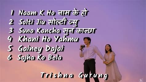 Top Best Trishna Gurung Nepali Song Youtube