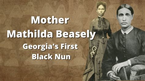 Members Mini Doc Mother Mathilda Beasley Georgias First Black Nun