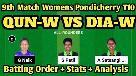 Qun W Vs Dia W Dream11 Prediction Qun W Vs Dia W Dream11 Qun W Vs Dia W Dream11 Match Youtube