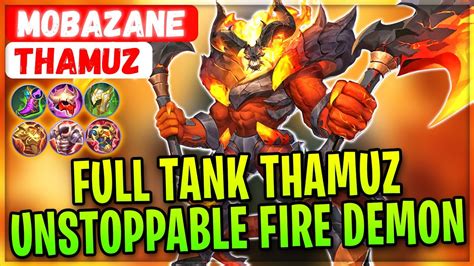 Full Tank Thamuz Unstoppable Fire Demon Mobazane Thamuz Mobile