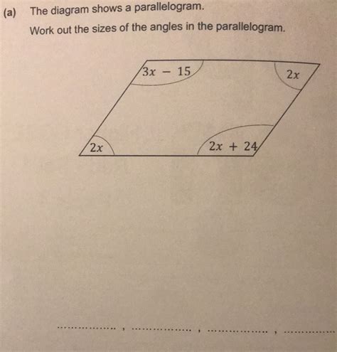 Solved A The Diagram Shows A Parallelogram Work Out The Sizes Of