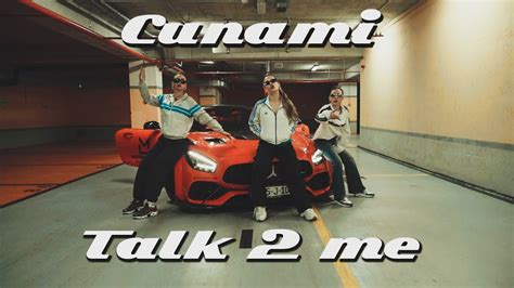 Cunami Talk 2 Me YouTube