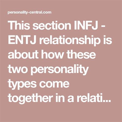 This Section Infj Entj Relationship Is About How These Two